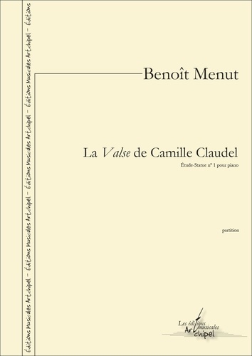 La Valse de Camille Claudel ÉtudeStatue n° 1... de Benoît Menut