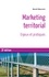 Marketing territorial. Enjeux et pratiques 3e édition