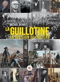 Benoît Michel - La guillotine.