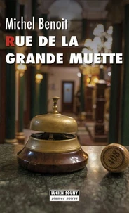 Rue de la grande muette