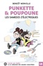 Benoît Minville - Punkette & Poupoune  : Les samedis z'electriques.