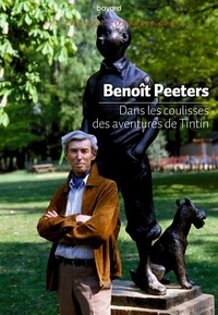 Télécharger gratuitement manuels scolaires Dans les coulisses des aventures de Tintin par Benoît Peeters  (French Edition) 9782227497108