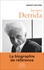 Derrida 2e édition revue et corrigée