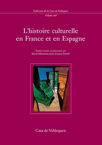 L'histoire culturelle en France et en Espagne