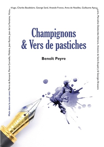 Benoît Peyre - Champignons & Vers de pastiches.