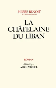 La Châtelaine du Liban