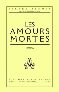 Les Amours mortes