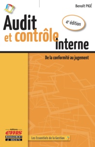 Benoît Pigé - Audit et contrôle interne - De la conformité au jugement.
