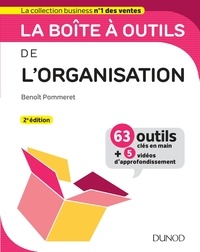 Ebook téléchargement gratuit cz La boîte à outils de l'organisation  - 63 outils & méthodes (French Edition) 9782100795796 par Benoît Pommeret