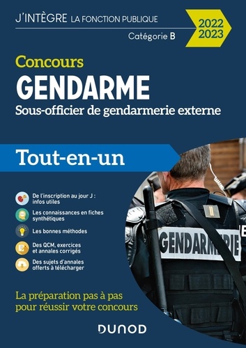 Concours Gendarme sous-officier de gendarmerie externe. Tout-en-un  Edition 2022-2023