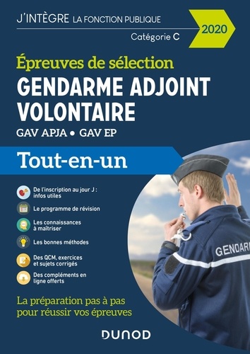 Benoît Priet et Corinne Pelletier - Epreuves de sélection Gendarme adjoint volontaire GAV APJA et GAV EP - Tout-en-un.