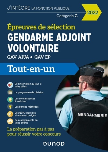 Epreuves de sélection gendarme adjoint volontaire GAV APJA - GAV EP. Tout-en-un  Edition 2022
