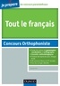 Benoît Priet - Tout le Français - Concours Orthophoniste - avec des annales de toutes les villes.