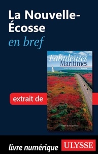 Benoît Prieur - Fabuleuses maritimes - La Nouvelle-Ecosse en bref.