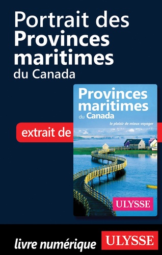 Portrait des Provinces maritimes du Canada