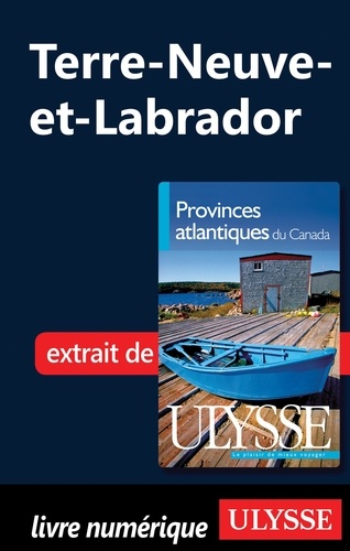 Benoît Prieur et Julie Brodeur - Provinces atlantiques du Canada - Terre-Neuve-et-Labrador.