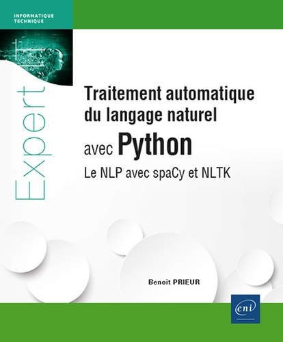 Benoît Prieur - Traitement automatique du langage naturel avec Python - Le NLP avec spaCy et NLTK.