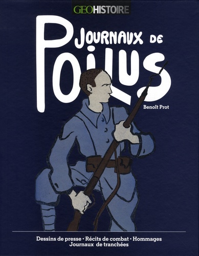 Coffret Journaux des poilus. Contient : 1 livre et 32 fac-similés