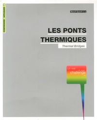 Benoit Quevrin - Les ponts thermiques - Un vrai challenge.