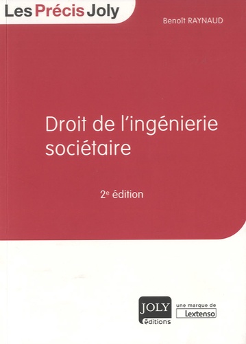 Droit de l'ingénierie sociétaire 2e édition