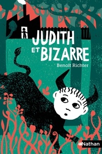 Benoit Richter - Judith et Bizarre.