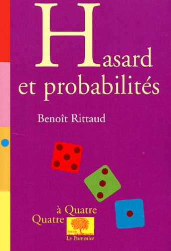 Benoît Rittaud - Hasard et probabilités.