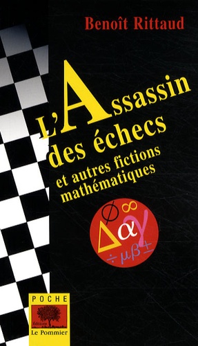 L'Assassin des échecs et autres fictions mathématiques