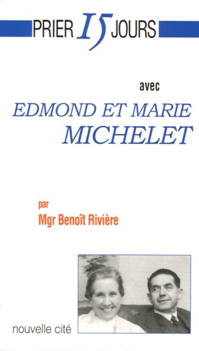 Benoît Rivière - Edmond et Marie Michelet.