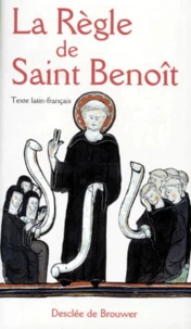 La Regle De Saint Benoit. Edition Bilingue Francais-Latin