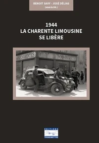 1944, la Charente Limousine se libère
