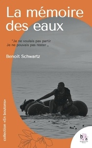 Meilleurs livres télécharger ipad La mémoire des eaux en francais par PDF CHM DJVU 9782494778122