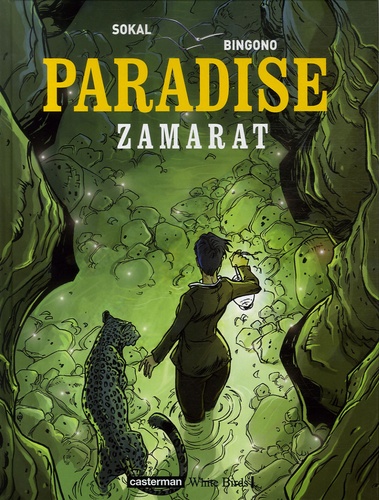 Benoît Sokal et Brice Bingono - Paradise Tome 3 : Zamarat.