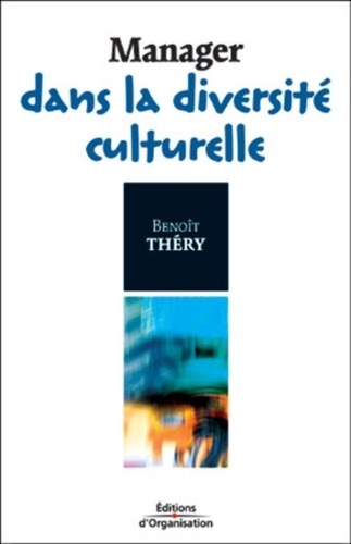 Benoit Théry - Manager dans la diversité culturelle.