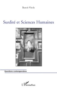 Benoît Virole - Surdite et Sciences humaines.