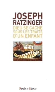 Dieu se cache sous les traits d'un enfant