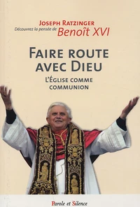 Faire route avec Dieu