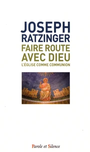 Faire route avec Dieu