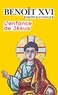  Benoît XVI - L'enfance de Jésus.