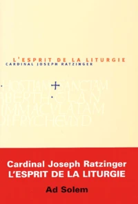 L'Esprit De La Liturgie