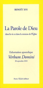  Benoît XVI - La Parole de Dieu dans la vie et dans la mission de l'Eglise - Exhortation apostolique Verbum Domini.