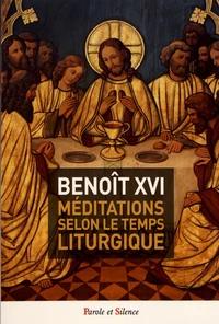 Méditations selon le temps liturgique