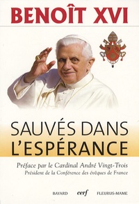  Benoît XVI - Sauvés dans l'espérance - Spe salvi.