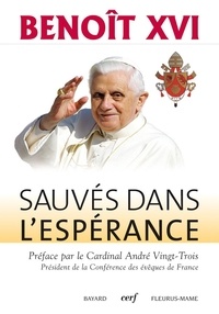  Benoît XVI - Sauvés dans l'espérance - Spe salvi.