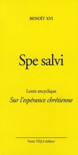  Benoît XVI - Spe salvi - Lettre encyclique Sur l'espérance chrétienne.