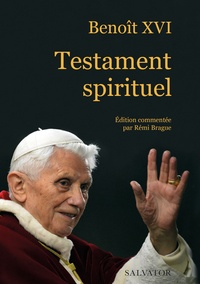  Benoît XVI - Testament spirituel.