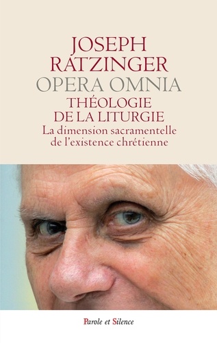  Benoît XVI - Théologie de la liturgie.
