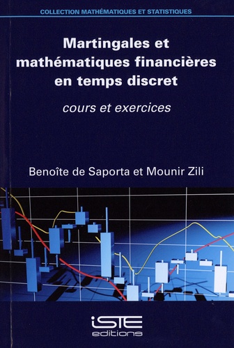 Martingales et mathématiques financières en temps discret. Cours et exercices