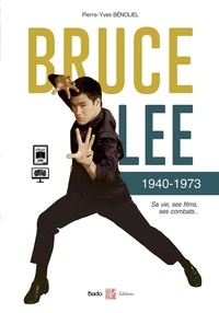 Bruce Lee 1940-1973