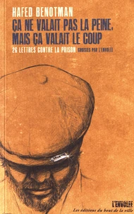 Ca ne valait pas la peine, mais ça valait le coup