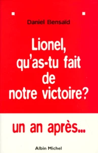 Lionel, Qu'As-Tu Fait De Notre Victoire ? Leur Gauche Et La Notre